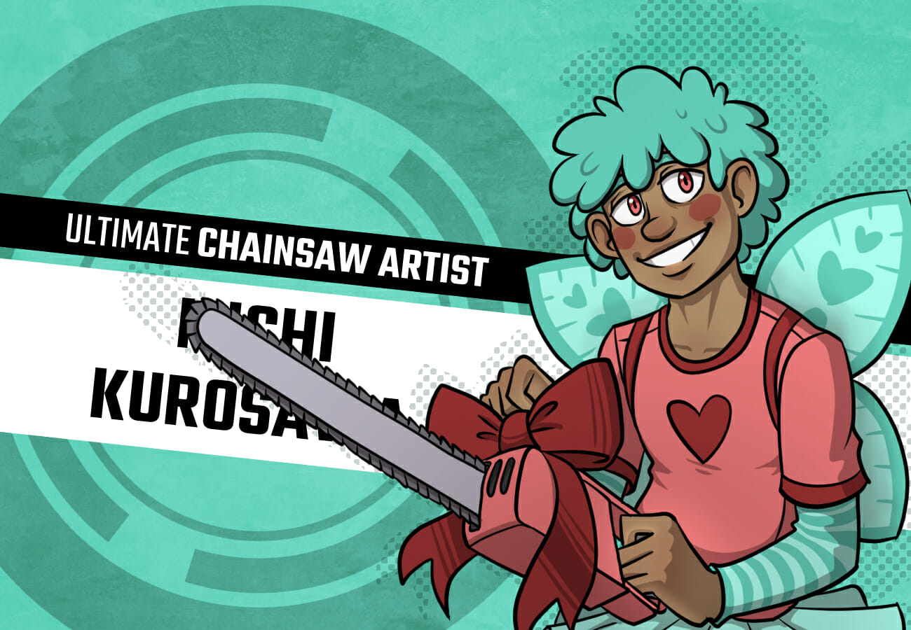 Introduction card for Michi Kurosawa, the Ultimate Chainsaw Artist. He's a small but wiry boy with blue hair, rosy cheeks, and a capricious smile. He's wearing a t-shirt with a heart on it over a striped blue shirt, foam fairy wings on his back, and a tutu over some baggy jeans. He's wielding a chainsaw with a big red ribbon tied on it.