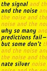 Related book The Signal and the Noise: Why So Many Predictions Fail - But Some Don't Cover
