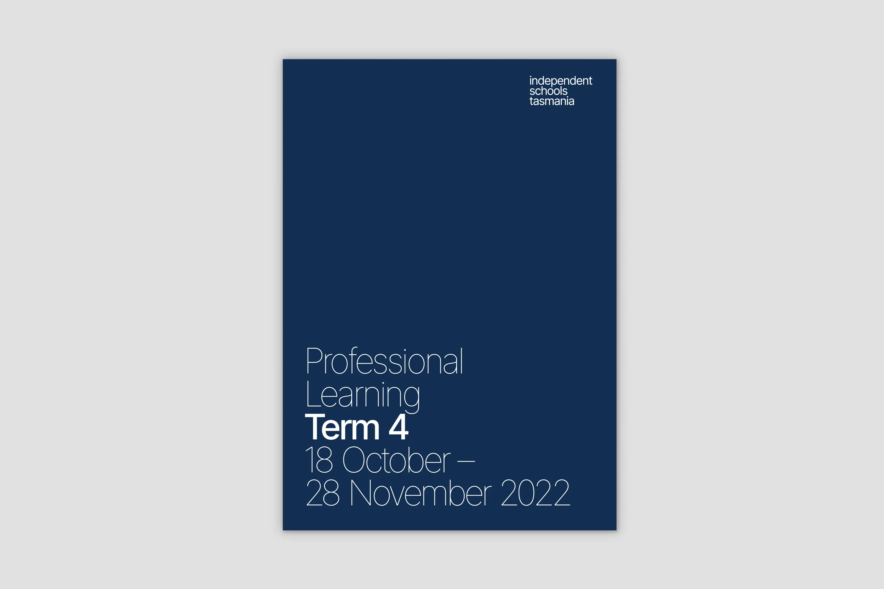 Independent Schools Tasmania professional learning booklet cover