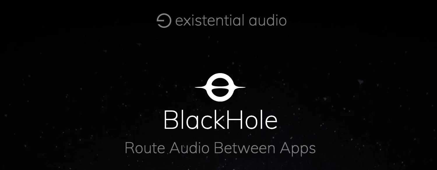 BlackHole by existential audio