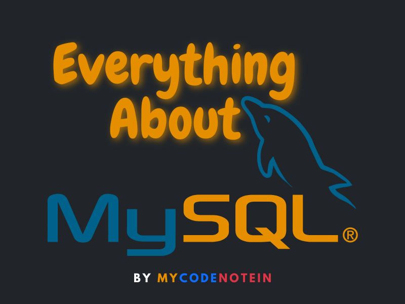 MySQL - By myCODEnotein | HeroImage