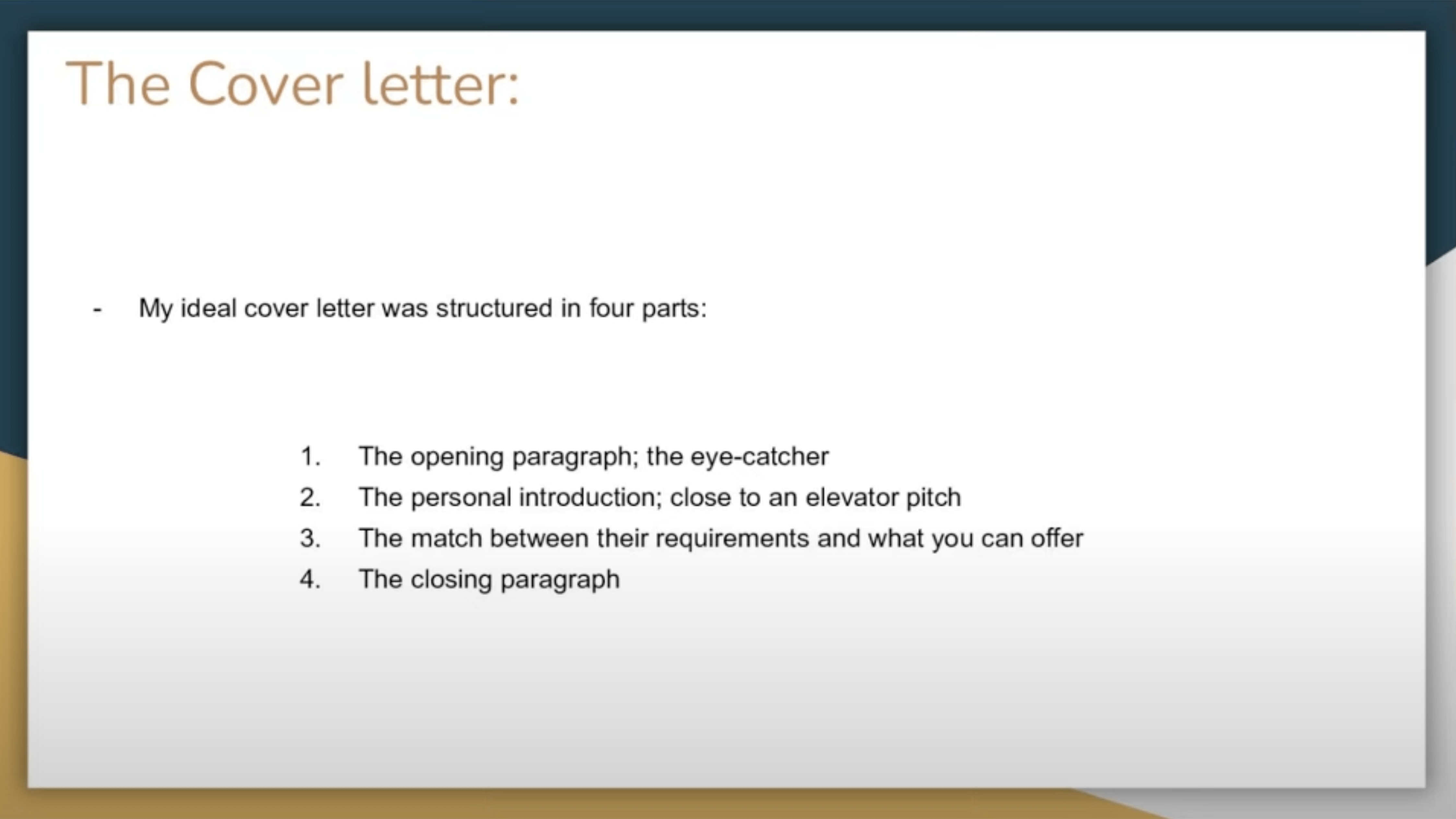 An image taken from Julio's presentation about his cover letter