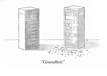 A cartoon-style illustration of 2 servers. One has sneezed and their buttons have fallen off. The caption reads: Gesundheit.