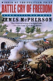 Battle Cry of Freedom - McPherson, James M.