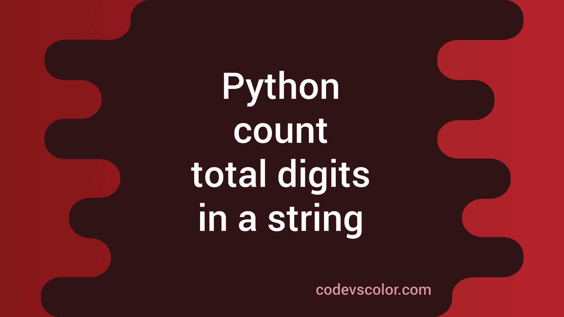 python-program-to-count-total-digits-in-a-string-in-four-ways-codevscolor