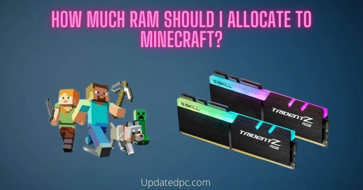 How much RAM should I allocate to Minecraft?