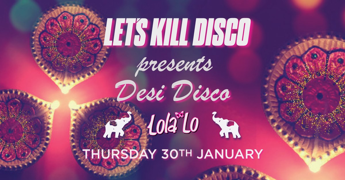 Let's Kill Disco: Desi Disco