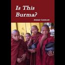 Front book cover of Is This Burma?