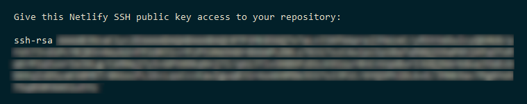 Sample terminal output reads: 'Give this Netlify SSH public key access to your repository,' and displays a key code.