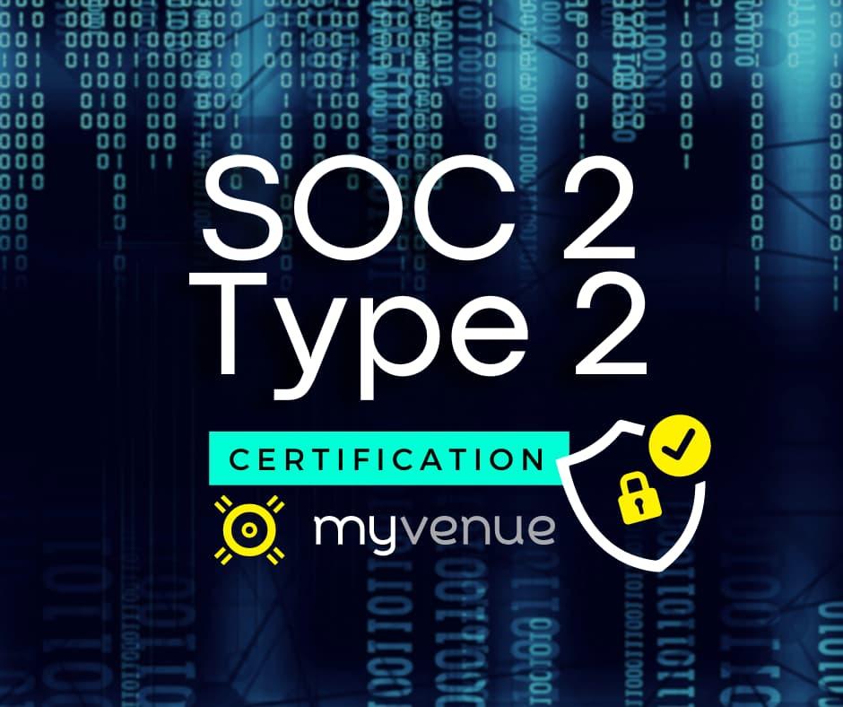 My Venue attains SOC 2 Type 2 accreditation