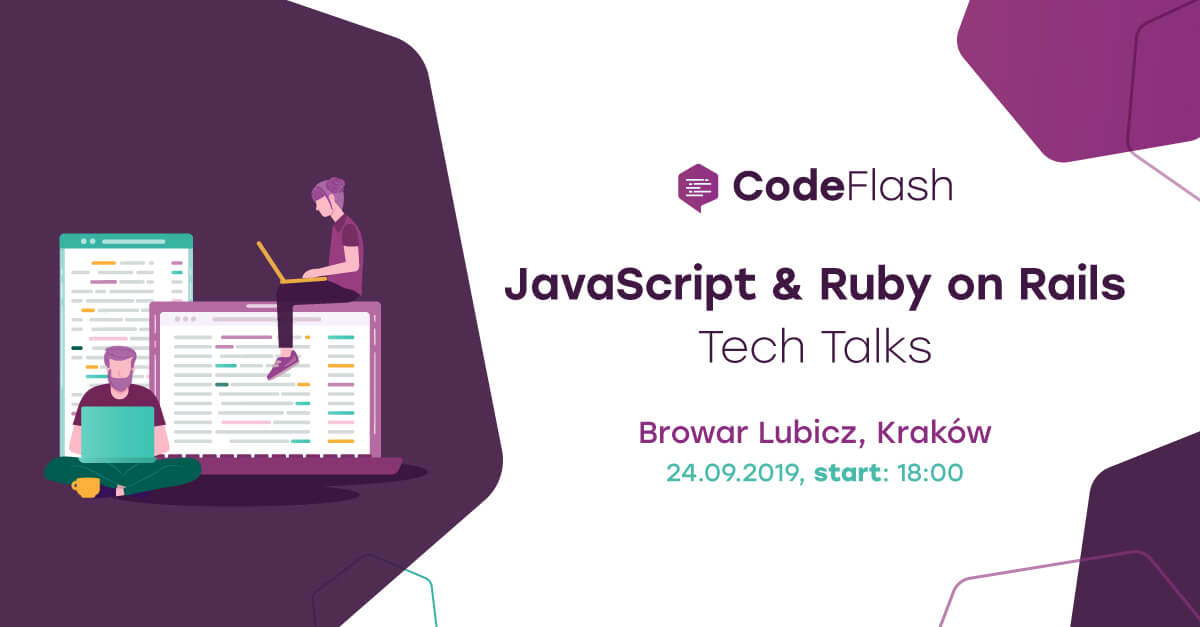 The meeting of Ruby and JavaScript geeks in Cracow. 1st edition of #CodeFlash! - Image