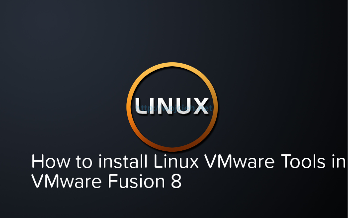 How to install Linux VMware Tools in VMware Fusion 8 - Logo