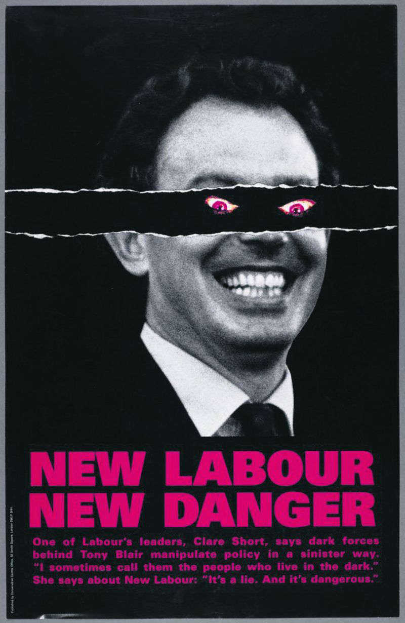 Poster of Tony Blair with New Labour New Danger caption