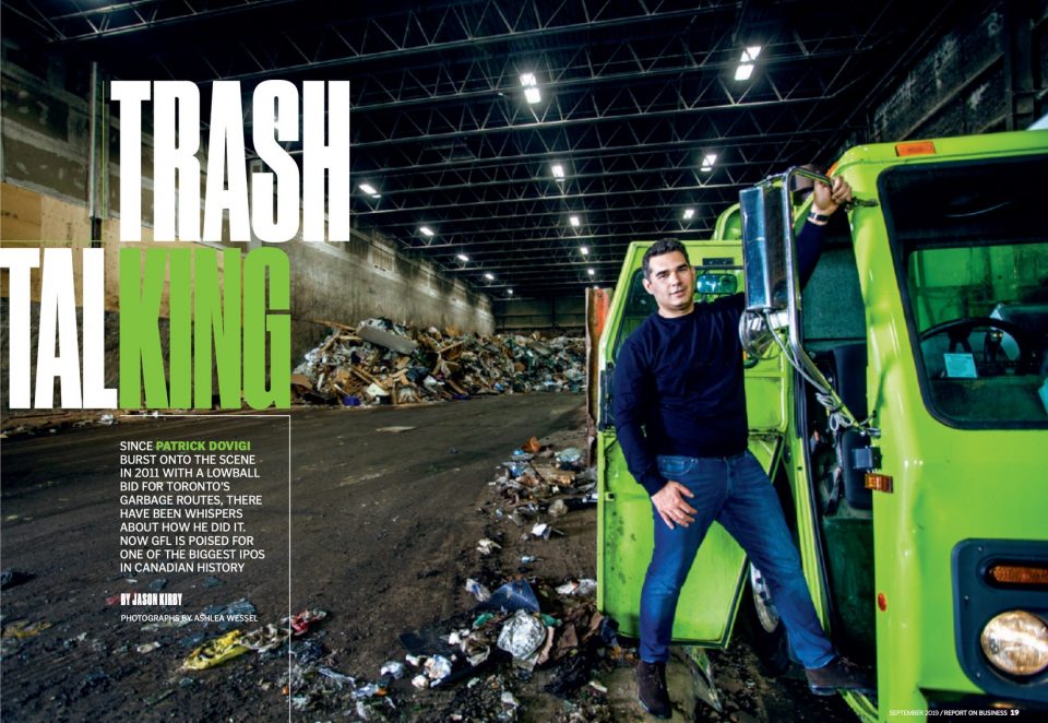 Trash talking How Patrick Dovigi built Green For Life into a waste