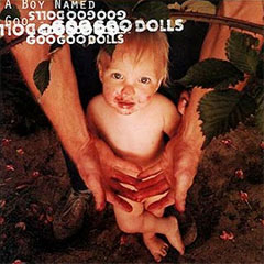 Goo Goo Dolls A Boy Named Goo album cover