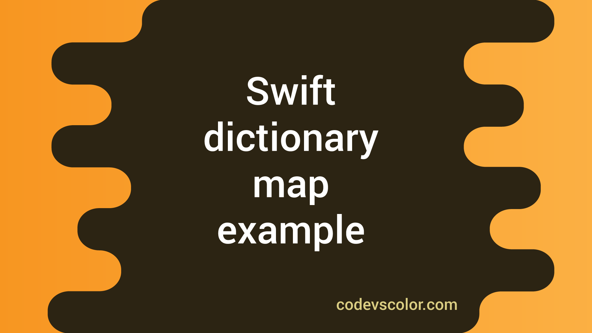 Swift dictionary map explanation with example CodeVsColor