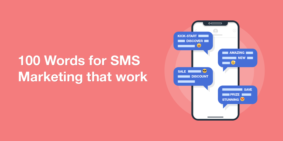 100 Powerful words for SMS marketing