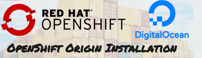 OpenShift Origin Installation
