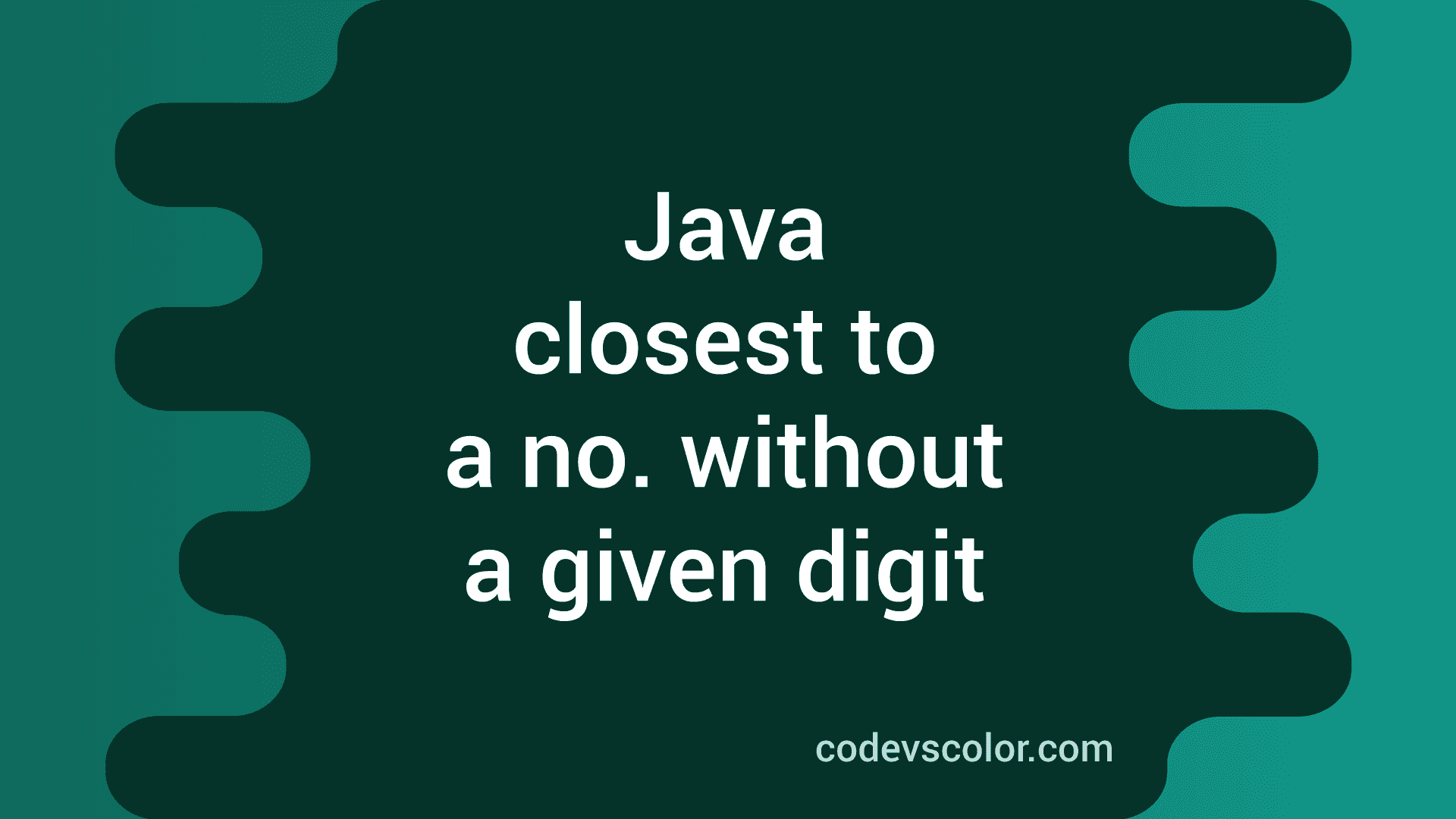 java-program-to-find-closest-number-to-a-given-number-without-a-given