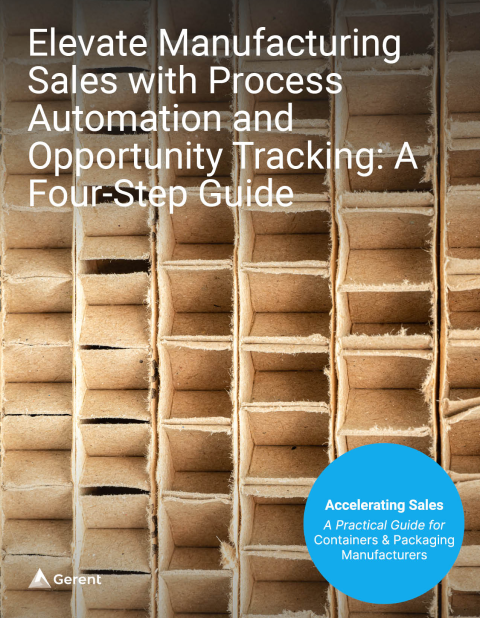 Elevate Manufacturing Sales with Process Automation and Opportunity
Tracking: A Four-Step Guide Cover
