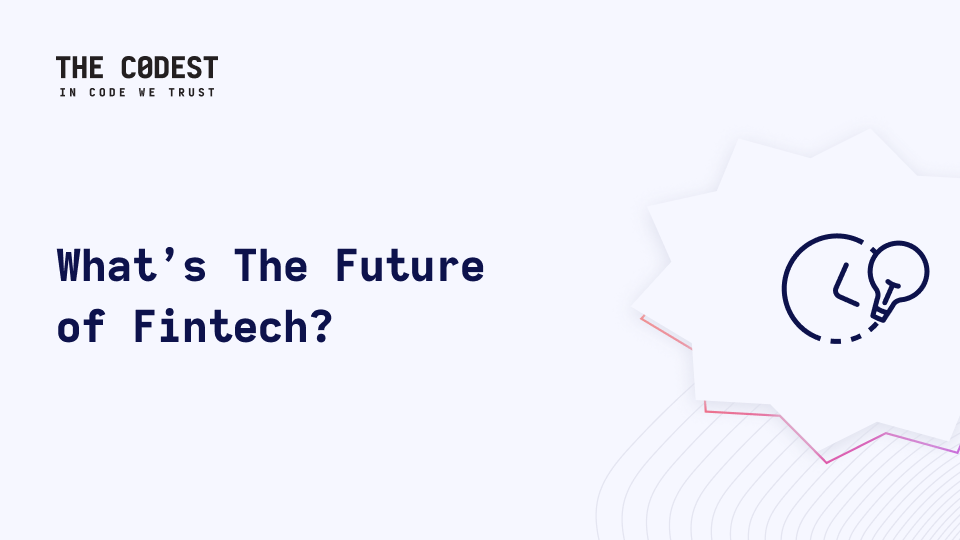 Fintech: The Future of Finance  - Image