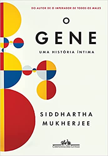 O Gene - Uma História Íntima