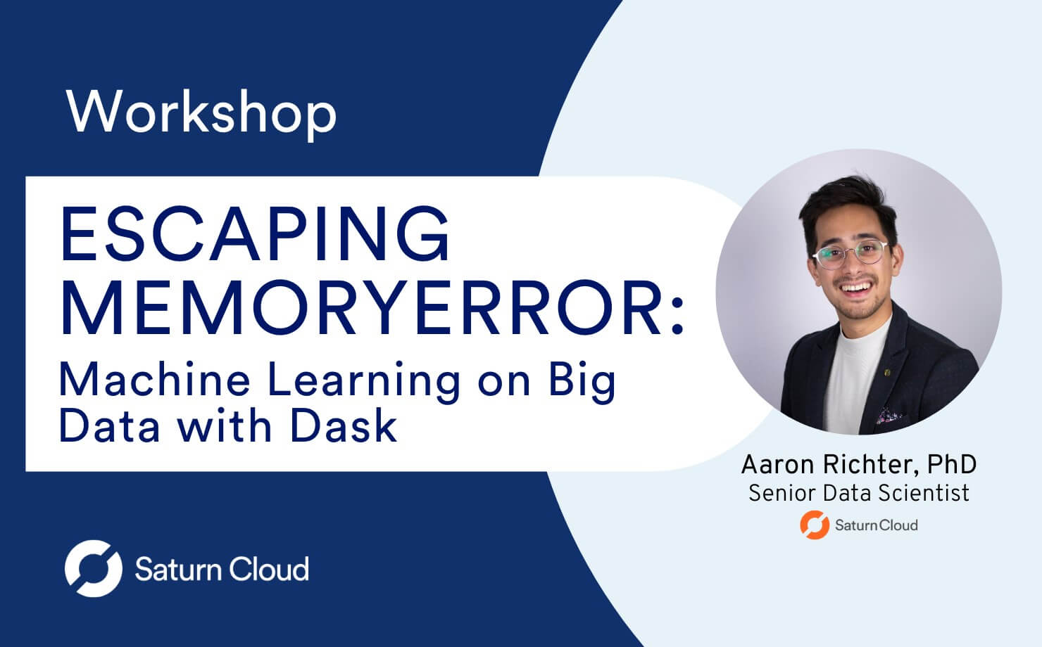 Featured Image for Workshop: Escaping MemoryError- Machine Learning on Big Data with Dask