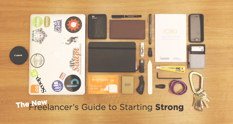 The New Freelancer's Guide to Starting Strong