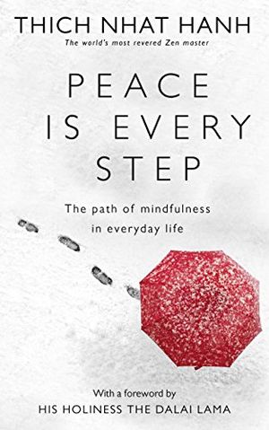 Peace Is Every Step cover