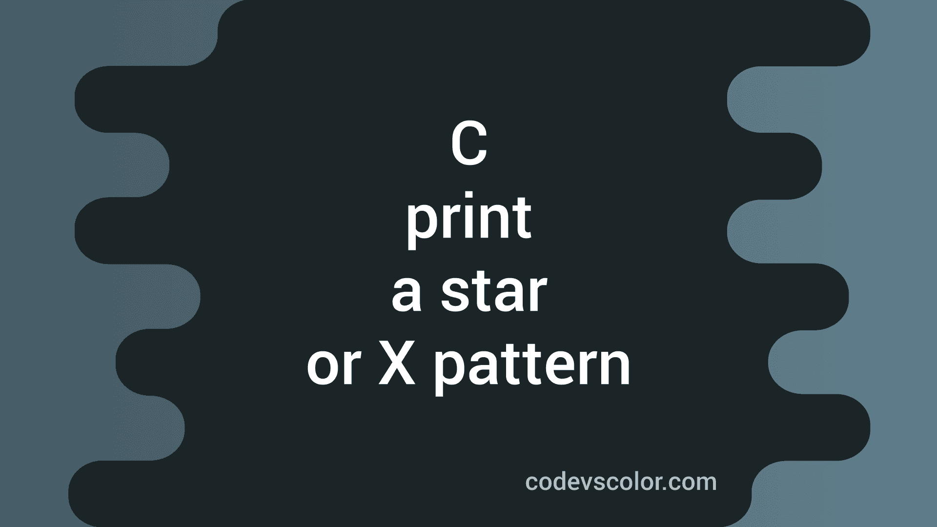 C Program To Print A Star Or X Pattern Using Any Character CodeVsColor C program to print a star or x pattern using any character codevscolor