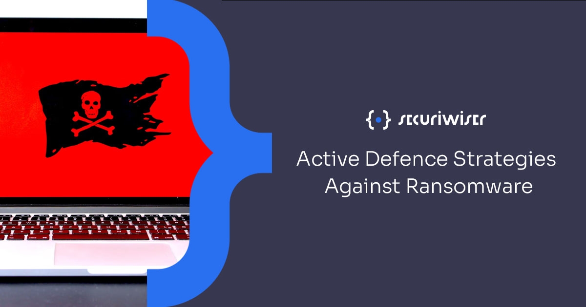 Active Defence Strategies Against Ransomware 