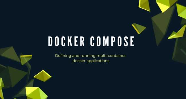 Docker Compose: Defining and running multi-container docker applications
