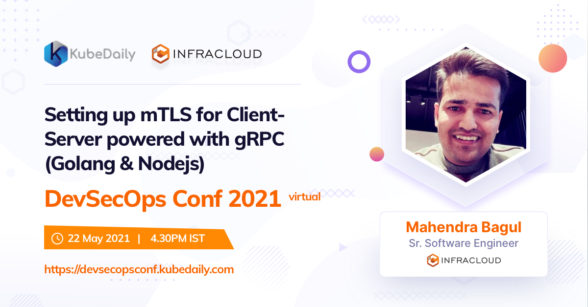 Setting up mTLS for Client-Server powered with gRPC (Golang & NodeJs)