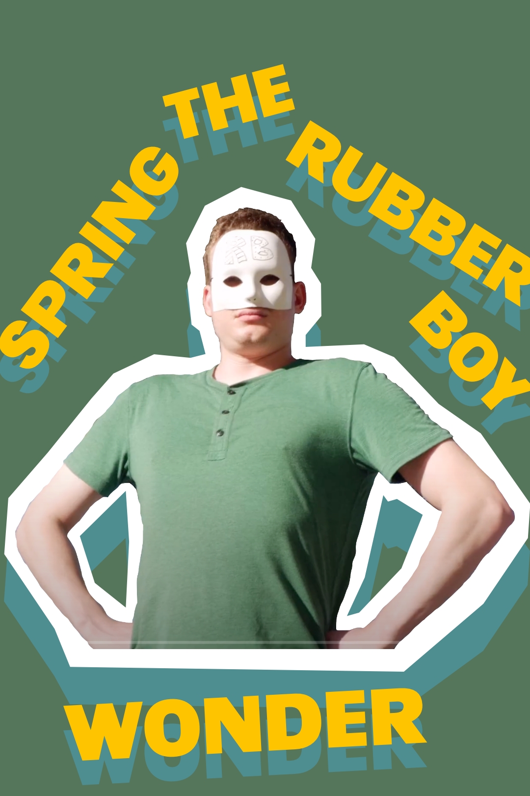 Poster for the film "Spring the Rubber Boy Wonder"