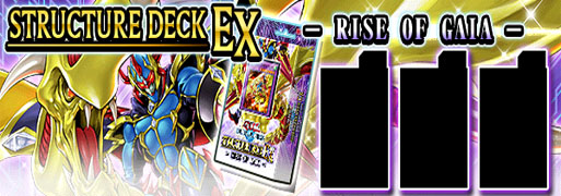 New Structure Deck EX: Rise of Gaia | YuGiOh! Duel Links Meta