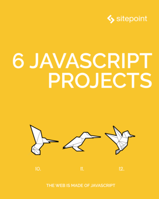 6 JavaScript Projects