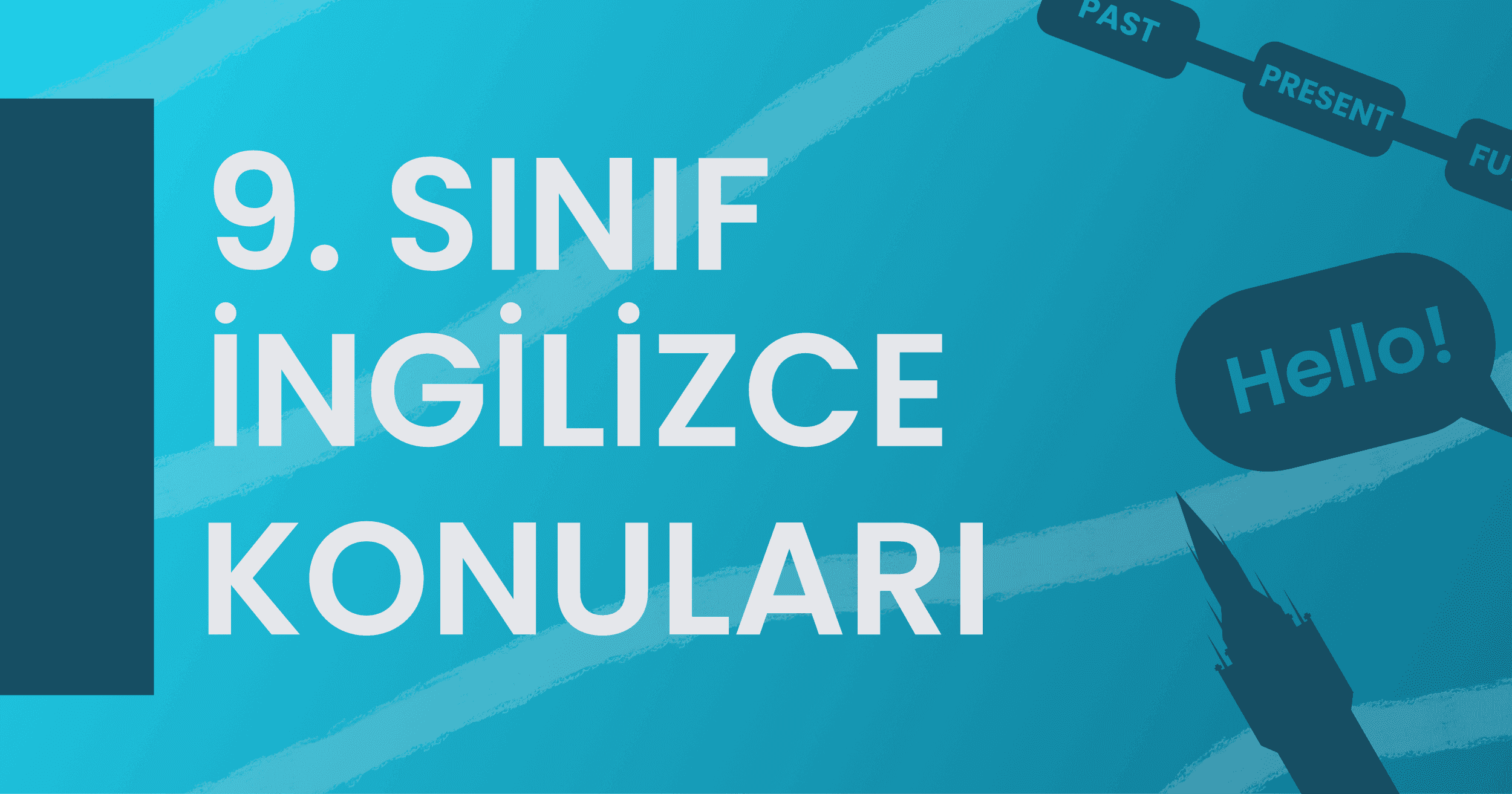 9. Sınıf İngilizce Konuları