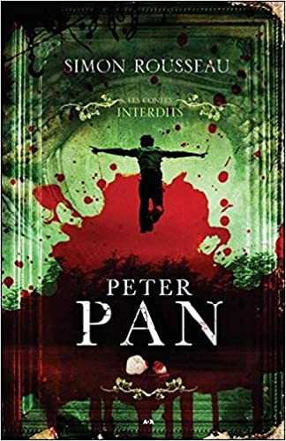 Peter Pan – Les Contes Interdits