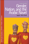 Gender, Nation, and the Arabic Novel: Egypt, 1892-2008