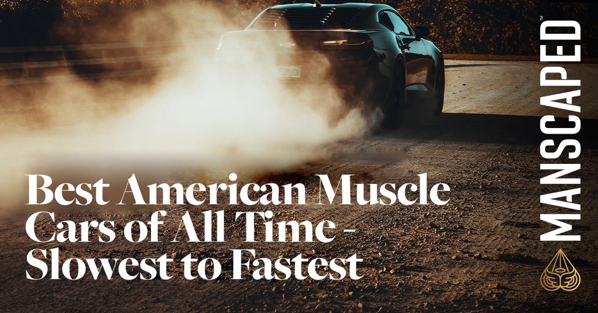 11 Best American Muscle Cars Of All Times - Slowest to Fastest