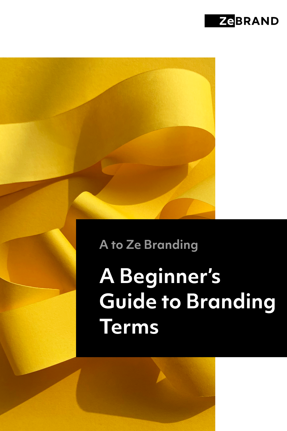 A Beginner's Guide to Branding Terms