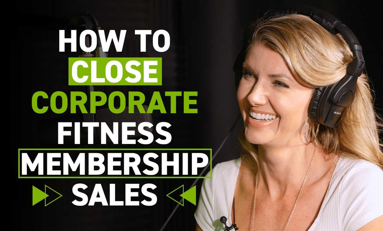 corporate fitness membership sales