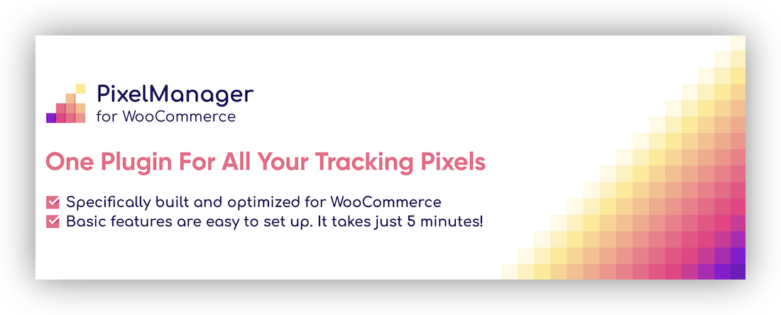 The Pixel Manager for WooCommerce plugin
