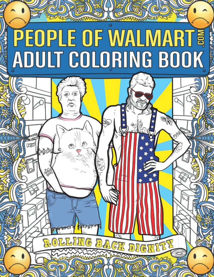 People of Walmart Coloring Book | Always Judge a Book by its Cover