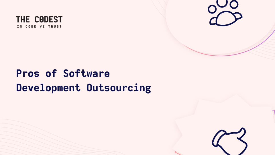 Benefits of Software Development Outsourcing  - Image