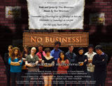 No Business! (Bard Musical Theater Company, November 2008)