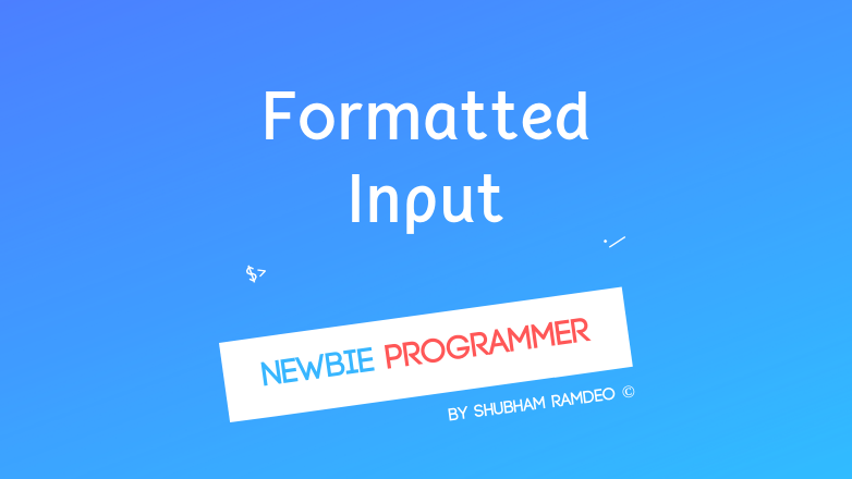 Basic Formatted Input