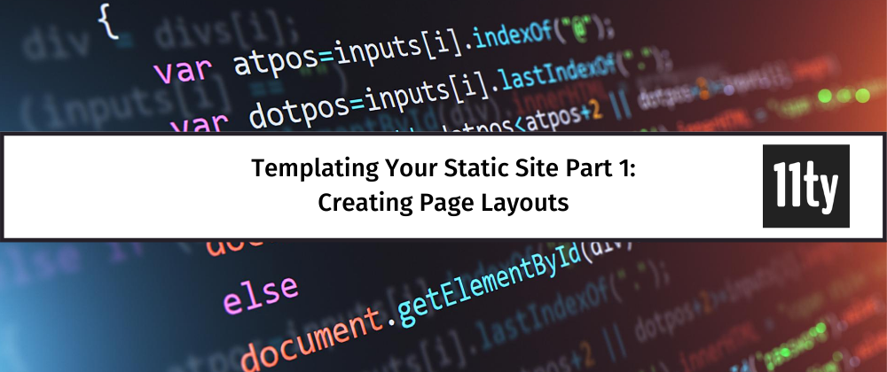 Templating Your Static Site - Converting a Static Site to a Static Site Generator