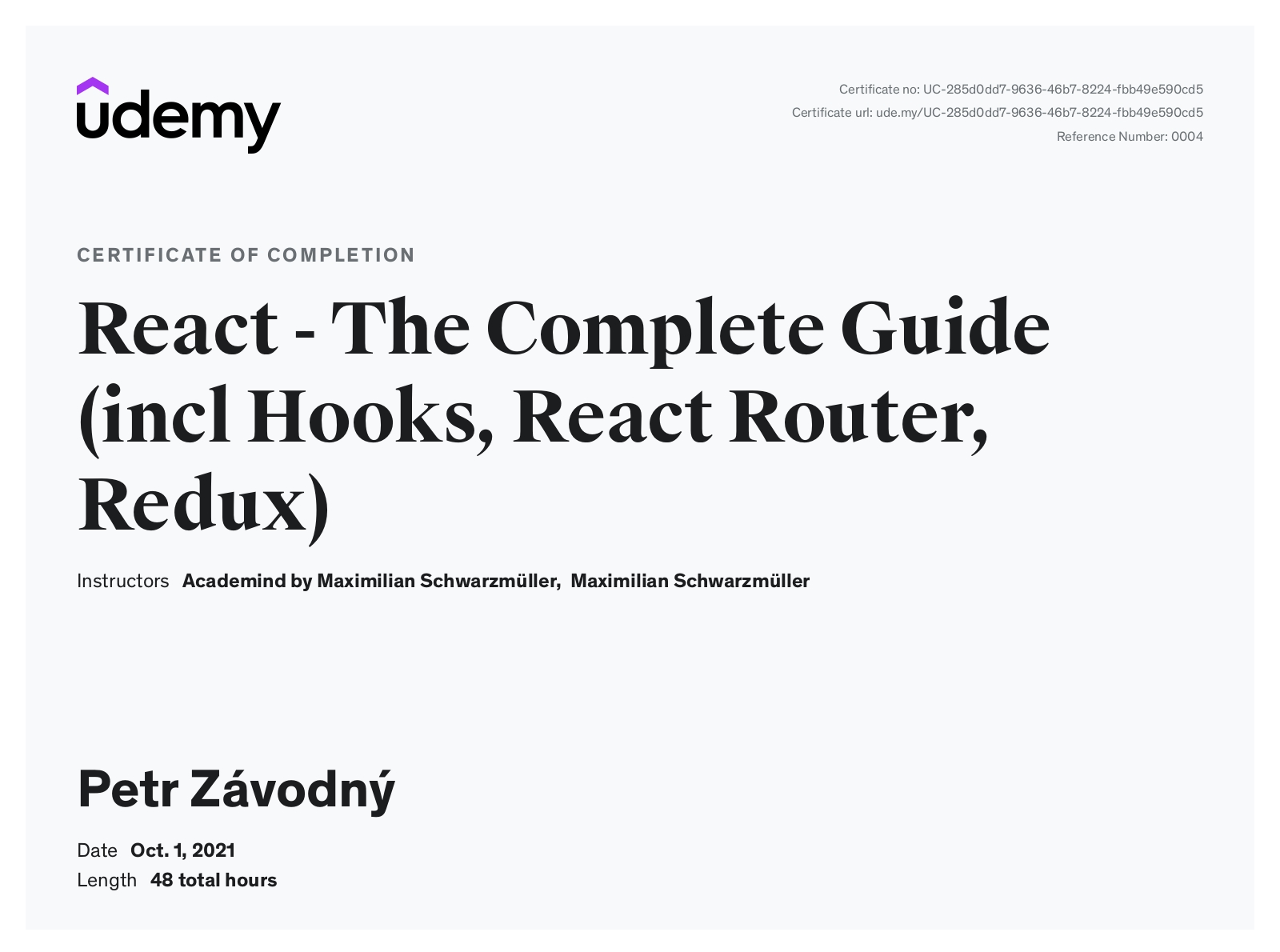 certificate React - The Complete Guide (incl Hooks, React Router, Redux)