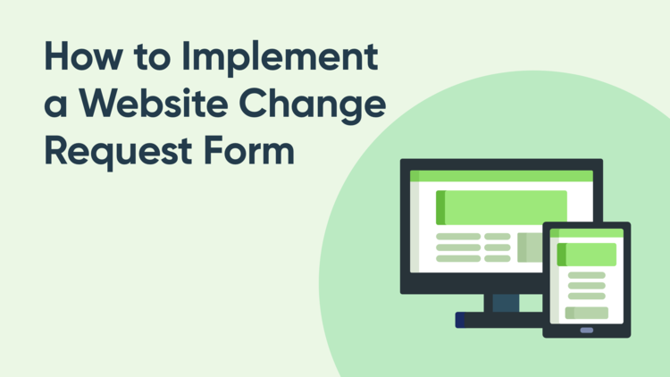 How to Implement a Website Change Request Form